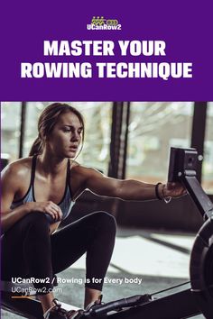 A rower sets her rowing machine for a workout. The text above her says "Master Your Rowing Technique" Rowing Benefits, Rowing Machine Workout Benefits, Indoor Rowing Workout, Amazing Workouts, Rowing Shell, Rowing Technique, Rowing Machine Workout, Workout Benefits, Rowing Workout