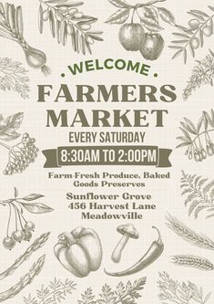 an advertisement for farmers market with hand drawn fruits and vegetables