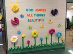 a bulletin board with flowers on it and the words, god makes all things beautiful