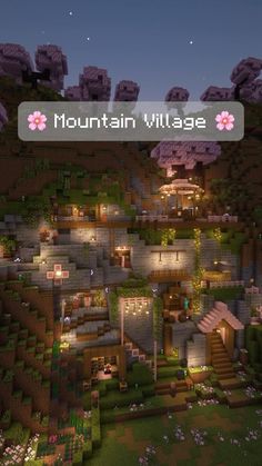 the mountain village in minecraft is lit up at night with flowers growing on it