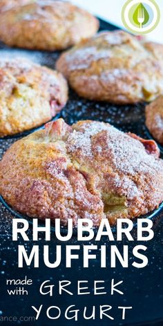 the cover of rhubarb muffins made with greek yogurt