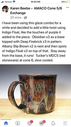 a coffee cup that is sitting on top of a wooden table, with the caption'i have been using this glaze combo for a while it looks like