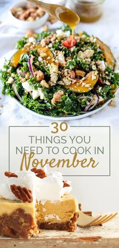 an image of a plate of food with the words 30 things you need to cook in november