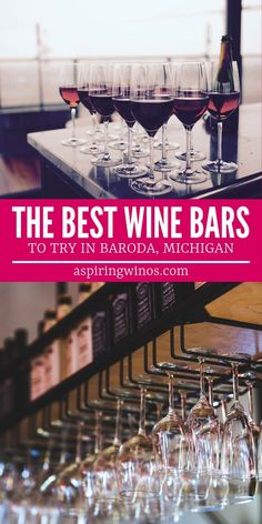 the best wine bars to try in bardoa, michigan aspirlingwings com