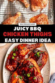 juicy bbq chicken thighs on a white plate with text overlay that reads juicy bbq chicken thighs easy dinner idea