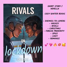 two hockey players standing next to each other in front of a pink background with the words rivals on lockdown