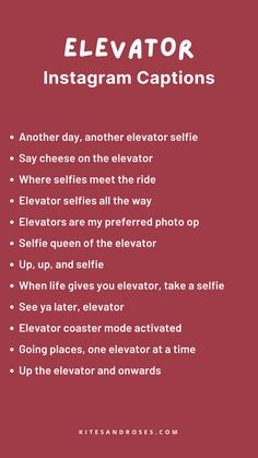 a red poster with the words elevator instagram captions