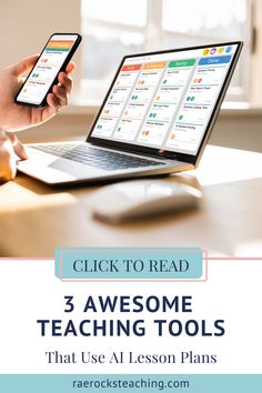 a person using a laptop with the text, click to read 3 awesome teaching tools that use all lesson plans