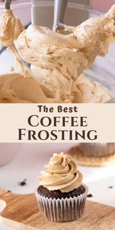 coffee frosting in mixer and on cupcake Coffee Buttercream Frosting Recipe, Coffee Buttercream Frosting, Coffee Frosting, Coffee Buttercream, Frosting Recipes Easy, Cake Frosting Recipe, Buttercream Frosting Recipe, Buttercream Recipe, Frosting Recipe