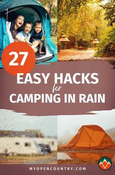 the words 27 easy hacks for camping in rain