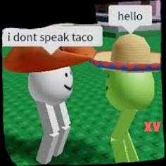 two cartoon characters with hats on their heads, one holding a sign that says i don't speak taco