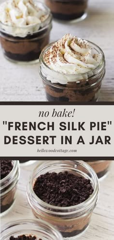 dessert in a jar with text overlay saying no bake french silk pie dessert in a jar