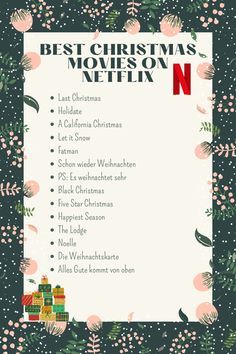 the best christmas movies on netflix n is shown in red and green with pink flowers