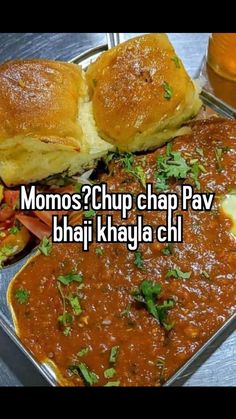 some food is sitting in a pan with the words moms? chip chap pav bhaj khaya chi