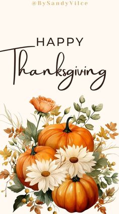 a thanksgiving card with flowers and pumpkins