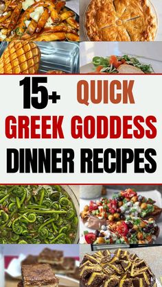 15 quick and delicious greek goddess dinner recipes