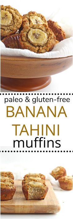 banana tahini muffins on a plate with the words palen and gluten free