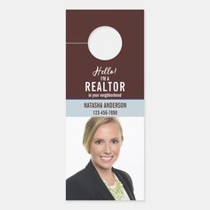 a door hanger with a photo of a woman in business attire and the words realtor on it