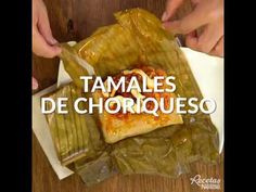 a plate with some food wrapped in plastic on top of it and the words tamales de chorriqueso