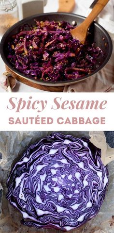 an image of purple cabbage being cooked in a skillet with the words spicy sesame sauteed cabbage