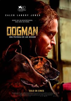 the movie poster for dogman starring two dogs and a man with long red hair