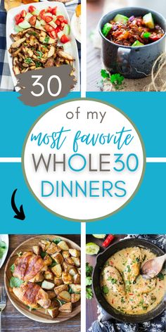 the most favorite whole 30 dinners