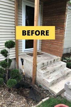 a yellow sign that says before sitting on the front steps in front of a house