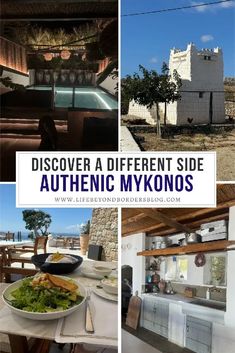 a collage of photos with the words discovering different side of authentic mykonos