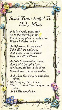 Holy mass prayer Catholic Lifestyle, Saint Gemma, Now Quotes, Angel Prayers, Catholic Family, Faith Formation, Special Prayers, Prayer Life