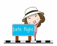 a woman holding a sign that says safe flight