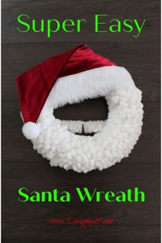 santa's hat and beard made out of pom - poms with the title cute & easy santa wreath