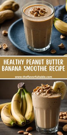 healthy peanut butter banana smoothie recipe in a glass with bananas and cashews