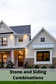 a white house with the words stone and siding combinations on it's front porch