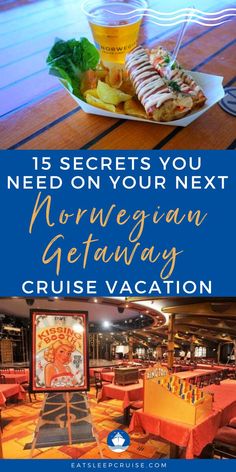 the norwegian getaway cruise with text overlay that reads 15 secrets you need on your next norwegian getaway cruise vacation