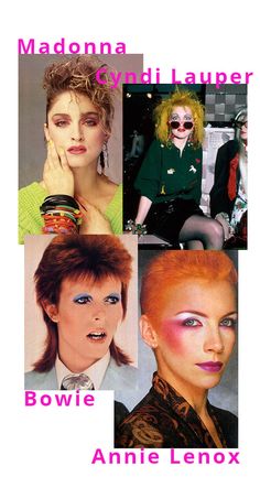 Madonna Bowie Annie Lennox Cyndi Lauper - Maquiagem Colorida - maquiagem colorida - verão - beleza 80's Makeup, 80s Summer, 80s Punk, Annie Lennox, Cyndi Lauper, Golden Globes, Bday Party, The Crown