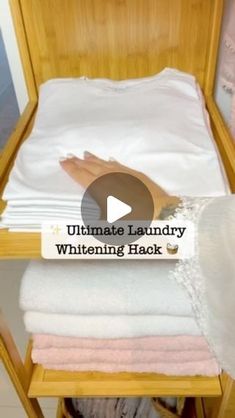 someone is unpacking some white shirts in a wooden box with the words ultimate laundry whitening hack