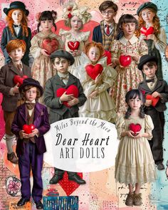 a collage of children holding heart shaped objects with the words dear heart art dolls