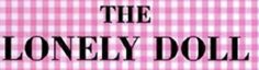 the lonely doll logo on a pink and white striped background with black text that reads,'the lonely doll '