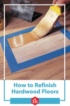 how to refinish hardwood floors with this easy step by step instructions video guide