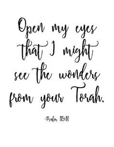 the words open my eyes that i might see the wonders from your lord