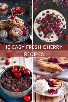 10 Easy Fresh Cherry Dessert Recipes | Summer Dessert Ideas Easy Cherry Desserts Quick, What To Make With Fresh Cherries, Cherry Dessert Ideas, Cherry Baking Recipes, Cherry Baked Goods, What To Make With Cherries, Fresh Cherries Recipes