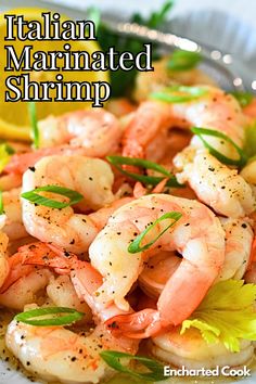 Close up view of marinated shrimp on a white serving plate with text overlays. Marinated Shrimp Recipes, Catalina Dressing, Seafood Recipes Healthy, Italian Salad Dressing, Healthiest Seafood, Easy Seafood Recipes, Italian Salad