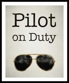 Here's a fun poster with some minimalist aviator glasses for the aviator in your life. Pilot on Duty This contemporary digital design has a faux block print look and is printed on an acid-free, 100% cotton, single-side coated paper showing a natural white finish with a slightly structured, soft-textured surface matte.  - 1 of a growing collection of mix-and-match classic aviation prints of signs and hand-painted vintage airplanes. - Great for decorating a room with a classic airplane theme - Fit Aviation Theme, Airplane Theme, Helicopter Pilots, The Aviator, Aviator Glasses, Vintage Airplanes, Fly Girl, Tree Ideas, Room Signs