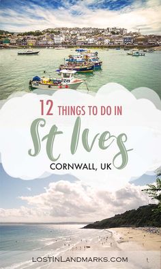 the beach with text overlay that reads 12 things to do in st mawes, co