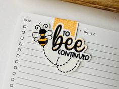 a close up of a piece of paper with the words to bee conund on it