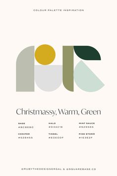 a poster with the words christmas, warm green and yellow on it's side