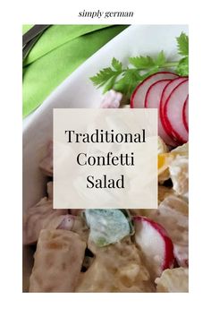 traditional confetti salad with radishes and celery on top in a white bowl