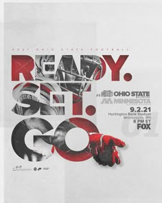 a poster with the words ready set go written in red and black on white paper