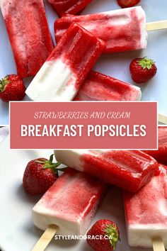 strawberries and cream breakfast popsicles on a white plate