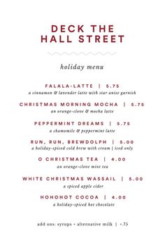 the holiday menu for deck the hall street